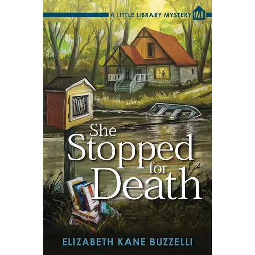 She Stopped for Death: A Little Library Mystery - Paperback