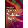 Particle Accelerator Physics - Hardcover