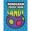 Nonogram Puzzle Book Candy: 35 Mosaic Logic Grid Puzzles For Adults and Kids - Paperback