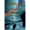 By Night Into Night: The Descent - Hardcover