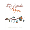 Life Speaks to You - Paperback
