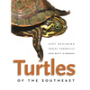 Turtles of the Southeast - Paperback