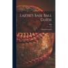 Lajoie's Base Ball Guide; 1905 - Hardcover