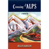 Crossing the Alps - Paperback
