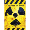 Children of Zone - Paperback