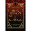 The Book of Secrets and Shadows - Paperback