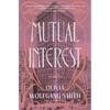 Mutual Interest - Hardcover