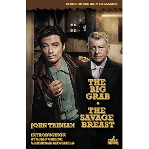 The Big Grab / The Savage Breast - Paperback