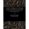 The King of the Beggars; Or, the Surprising Adventures of Bamfylde Moore Carew: With an Account of His Travels & Voyages. [a Chapbook. with a Plate - Paperback