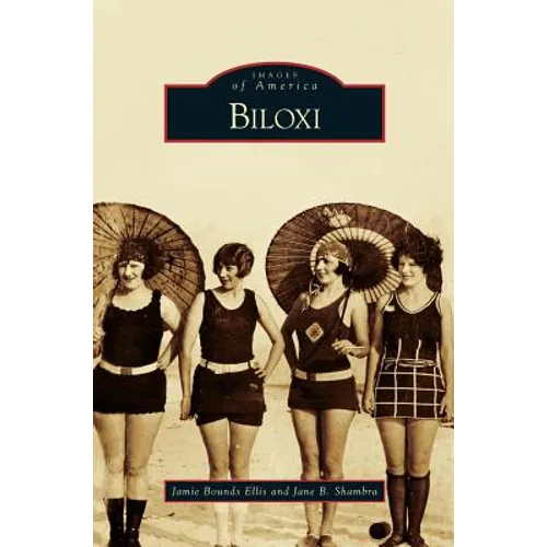Biloxi - Hardcover