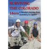 Surviving the Colorado 14ers: A Family's Journey from Quandary to Capitol - Paperback