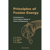 Principles of Fusion Energy - Paperback
