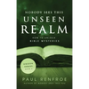 Nobody Sees This Unseen Realm - Hardcover