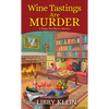 Wine Tastings Are Murder - Mass Market Paperbound