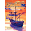 The Mayflower and Her Passengers - Hardcover