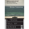 A Trunk Full of Zeroes - Paperback
