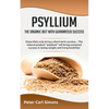 Psyllium - the organic diet with guaranteed success: Many diets only bring a short-term success. - The natural product "psyllium" will bring sustained - Paperback
