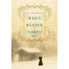 When Winter Comes - Paperback