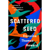 Scattered Seed - Paperback