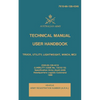 Technical Manual User Handbook Truck, Utility, Lightweight, Winch, MC2: 7610-66-128-4346 - Paperback