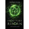 From Fury Reborn - Paperback