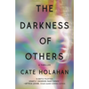The Darkness of Others - Paperback