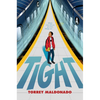 Tight - Hardcover