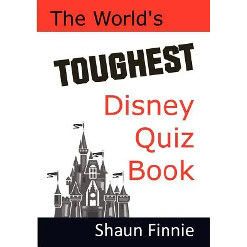 The World's Toughest Disney Quiz Book - Paperback