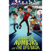Charlie Numbers and the UFO Bash - Hardcover