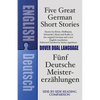 Five Great German Short Stories: A Dual-Language Book - Paperback