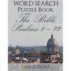 Word Search Puzzle Book The Bible Psalms 1-72: Rome - Paperback
