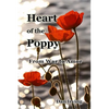 Heart of the Poppy: From War to Amor - Paperback
