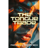 The Tongue Trade - Paperback