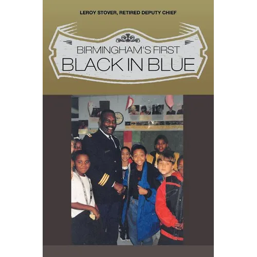 Birmingham's First Black in Blue - Paperback