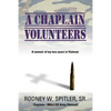 A Chaplain Volunteers - Paperback