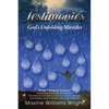 Testimonies: God's Unfolding Miracles - Paperback