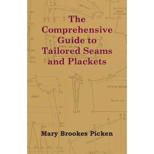 The Comprehensive Home Dressmaker's Guide to Tailored Skirts - Paperback