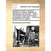 Cymbalum Mundi: Or Satyrical Dialogues on Various Subjects. by Bonaventure Des Perriers ... with a Critical Letter Containing the Hist - Paperback