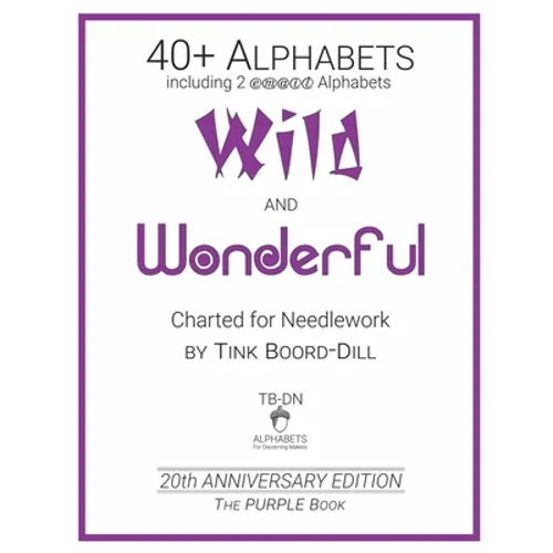 Alphabets - Wild and Wonderful (The PURPLE Book): 20th Anniversary Edition - Paperback