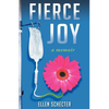 Fierce Joy - Paperback