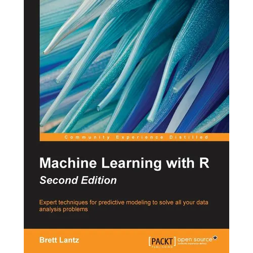 Machine Learning with R - Second Edition - Paperback