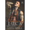 Reviving Luca: New Beginnings - Paperback