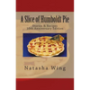A Slice of Humboldt Pie: 10th Anniversary Edition - Paperback