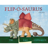 Flip-O-Saurus: Make Your Own Wacky Dinosaur! - Board Book