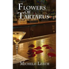 Flowers of Tartarus - Paperback
