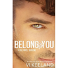 Belong to You - Paperback