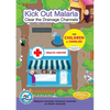 Kick Out Malaria: Clear The Drainage Channels - Paperback