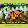 The Monarchs of Cape May Point - Paperback