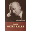 Four Weird Tales - Paperback