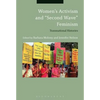 Women's Activism and Second Wave Feminism: Transnational Histories - Paperback